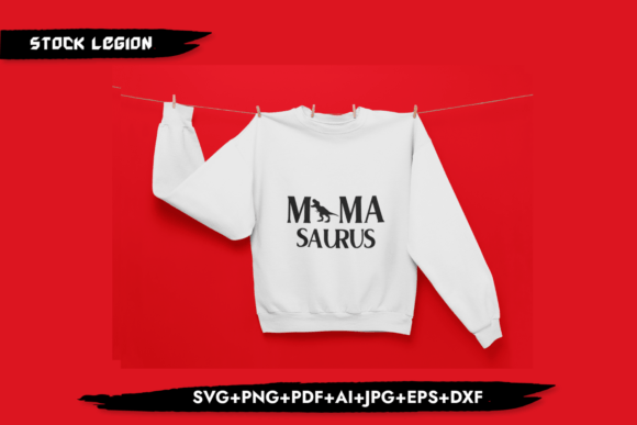 Mamasaurus SVG: Graphics for T-Shirt Designs